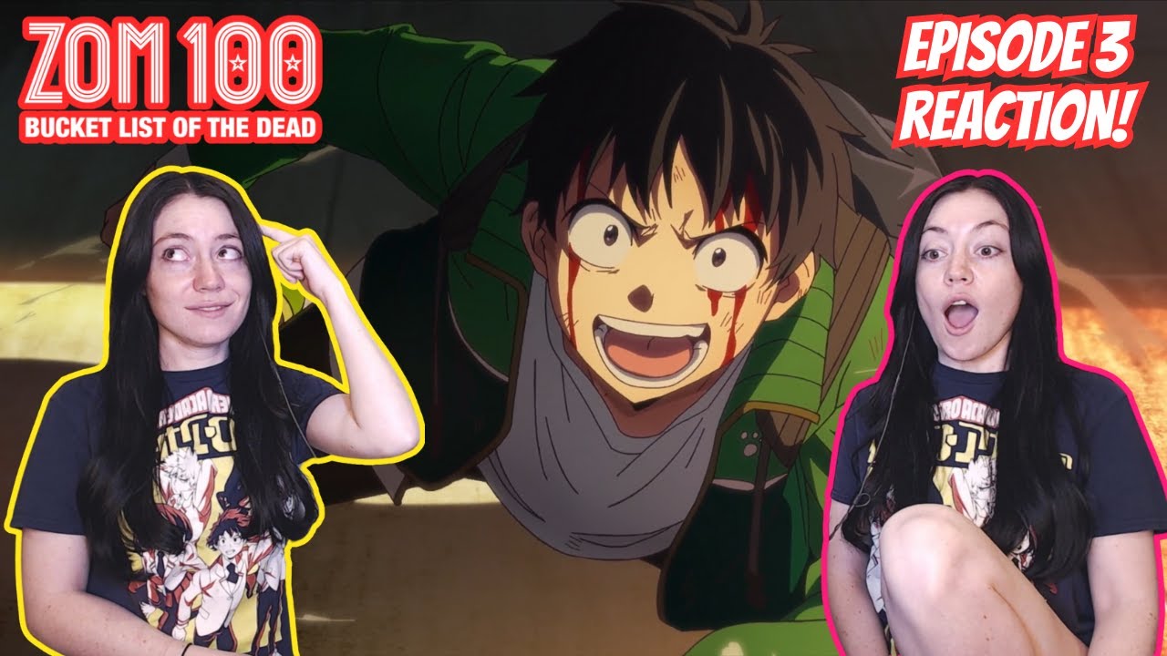 Zom 100 Episode 3 Full Reaction! -