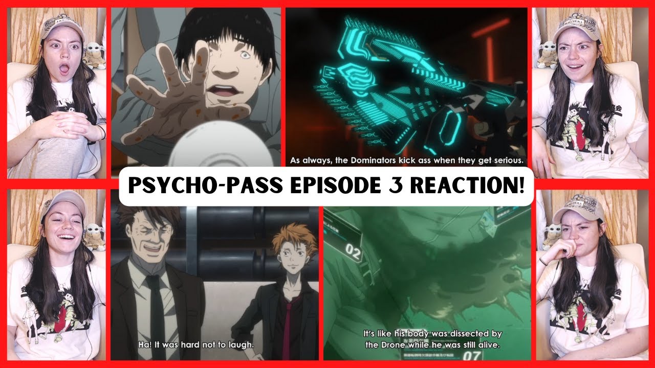 PSYCHO-PASS EPISODE 3 FULL REACTION! -