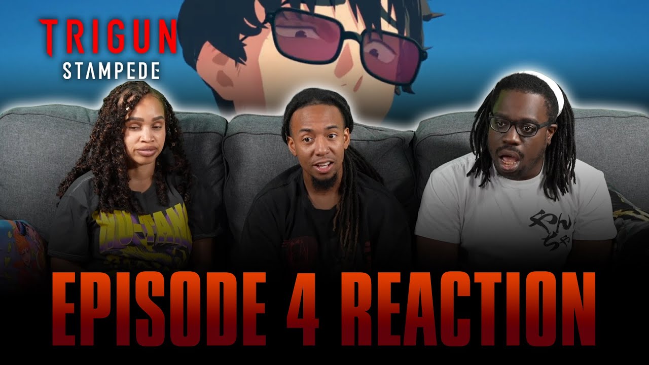 Hungry! | Trigun: Stampede Ep 4 Full Reaction -