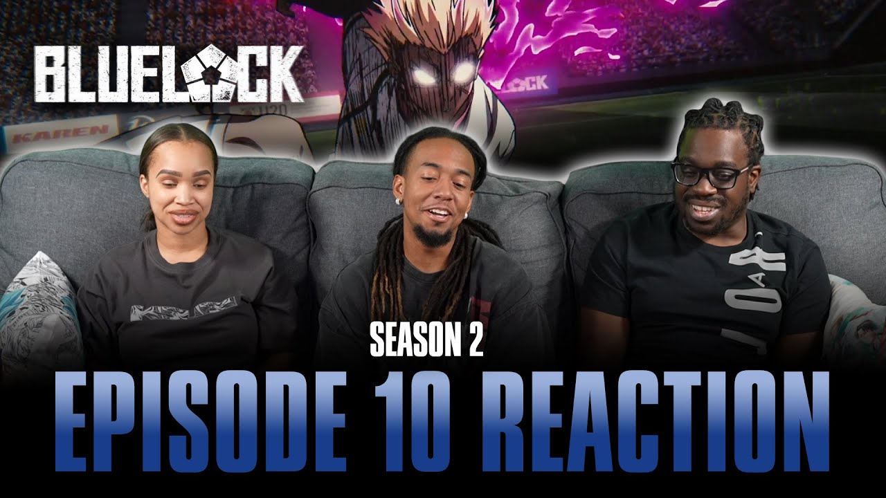 The Subs Take to the Stage | Bluelock S2 Ep 10 Full Reaction 152 The Subs Take to the Stage | Bluelock S2 Ep 10 Full Reaction -