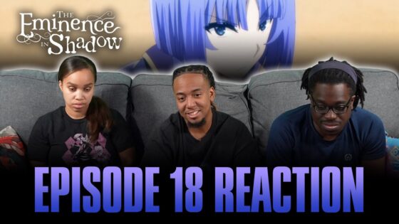 Betting on a Moment | Eminence in Shadow Ep 18 Full Reaction 999 Betting on a Moment | Eminence in Shadow Ep 18 Full Reaction - 1746657757 maxresdefault