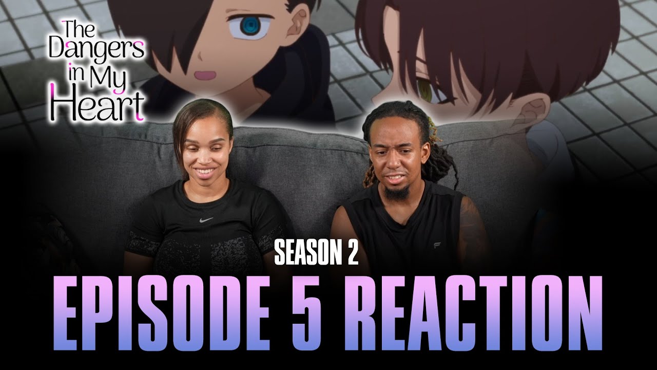 I Want to Know | The Dangers in My Heart S2 Ep 5 Full Reaction 261 I Want to Know | The Dangers in My Heart S2 Ep 5 Full Reaction - maxresdefault 5 50