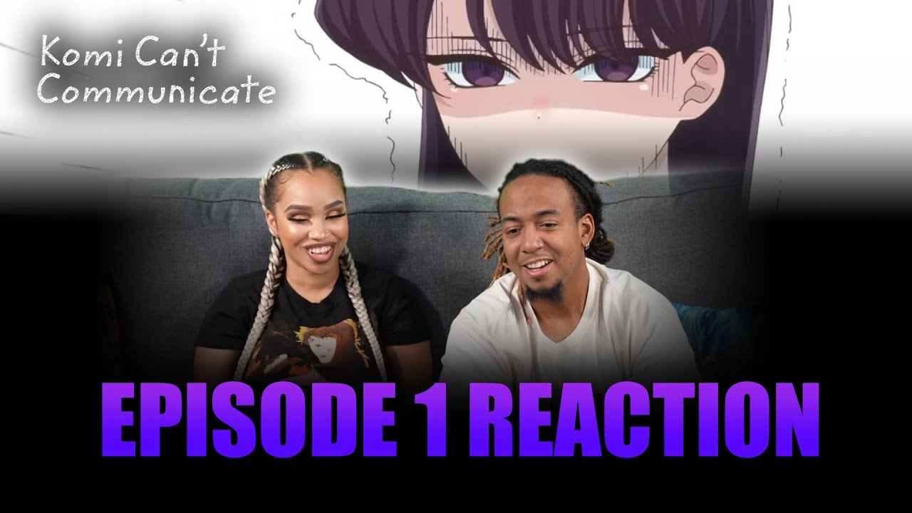 I Wish I Could Speak | Komi Can't Communicate Ep 1 Full Reaction 317 I Wish I Could Speak | Komi Can't Communicate Ep 1 Full Reaction - maxresdefault 36