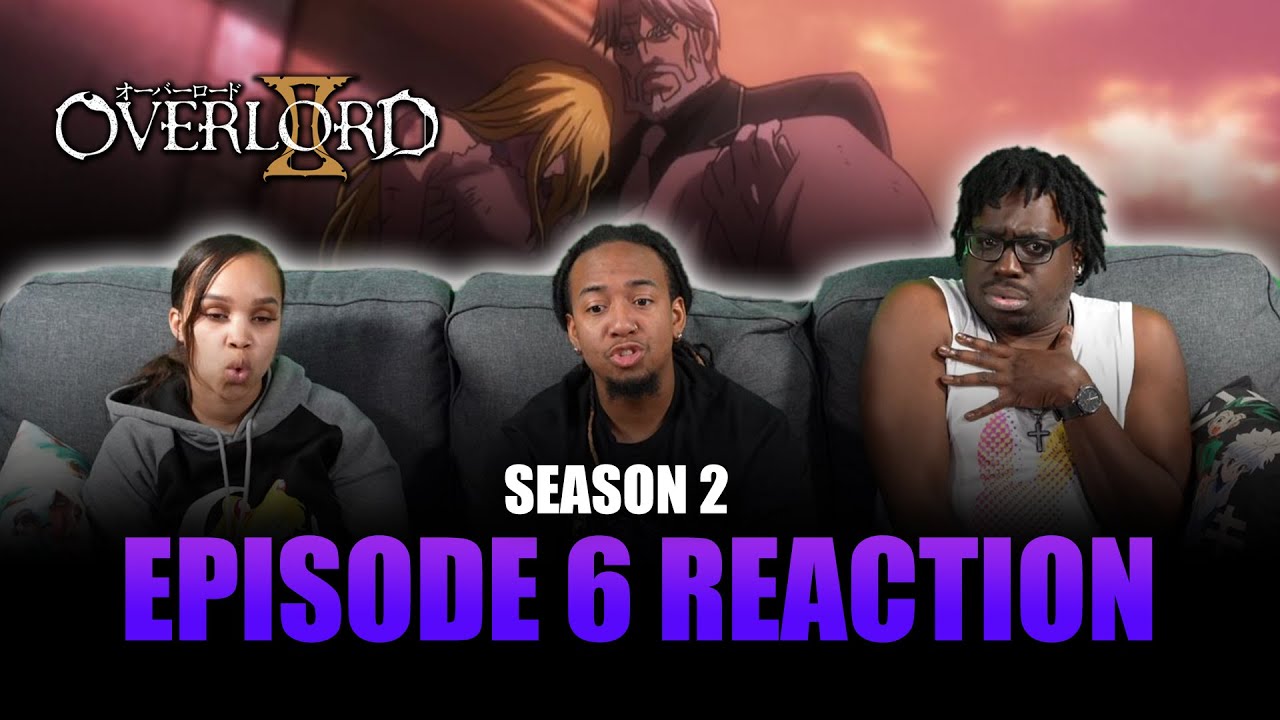 Those Who Pick Up, Those Who Are Picked Up | Overlord S2 Ep 6 Full Reaction - maxresdefault 4 31