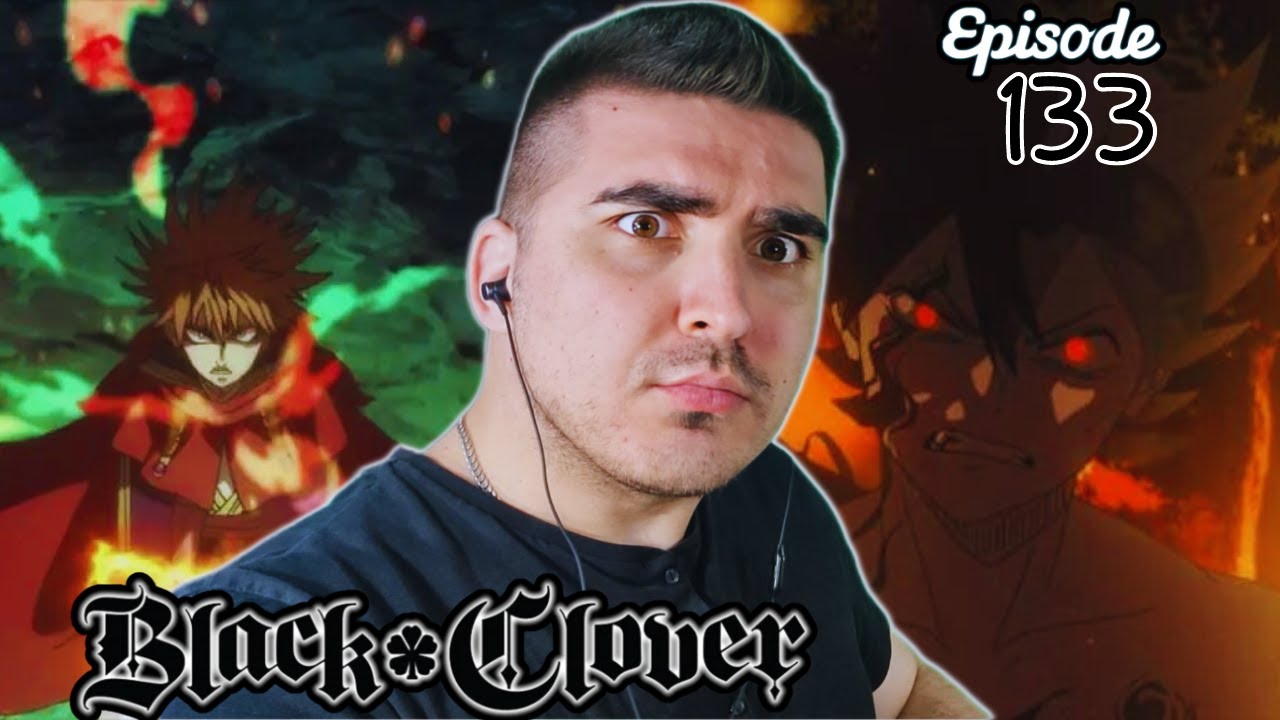 AN UNDERGROUND DUNGEON!!! FIRE TRAINING!!! BLACK CLOVER EPISODE 133 REACTION!!! 361 AN UNDERGROUND DUNGEON!!! FIRE TRAINING!!! BLACK CLOVER EPISODE 133 REACTION!!! - maxresdefault 2 30