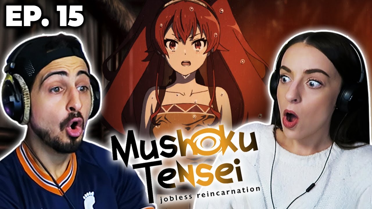 7 GREAT POWERS! *MUSHOKU TENSEI* Episode 15 FULL REACTION! 133 7 GREAT POWERS! *MUSHOKU TENSEI* Episode 15 FULL REACTION! - maxresdefault 14 12